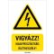LAS-6642-H | Tábla Vigyázat nagyfeszültség - Magyar felirat - Kordonhoz